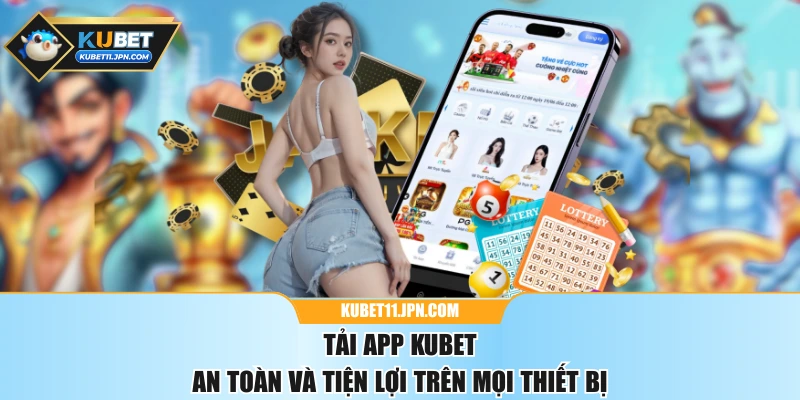 Tải App KUBET